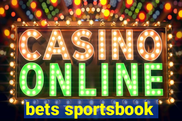 bets sportsbook