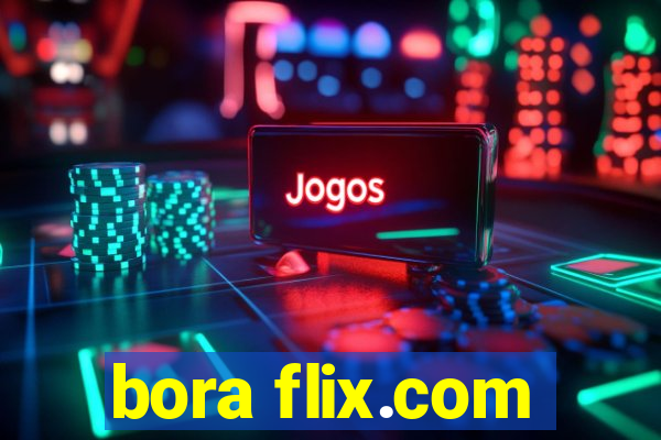 bora flix.com