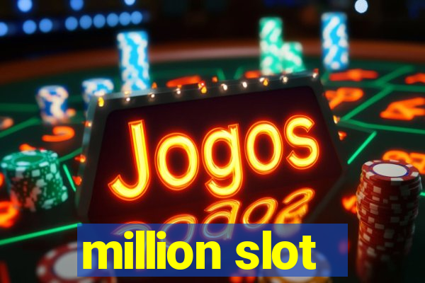 million slot