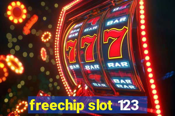 freechip slot 123