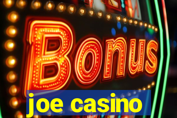 joe casino