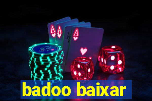 badoo baixar