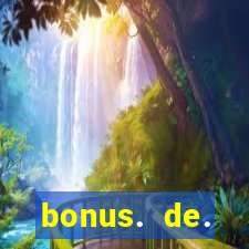 bonus. de. registro. casino.