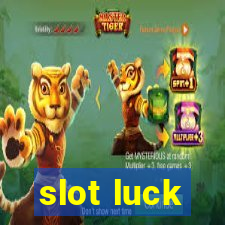 slot luck