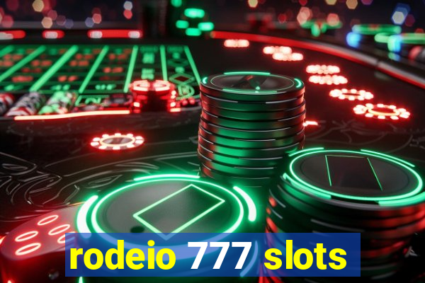 rodeio 777 slots