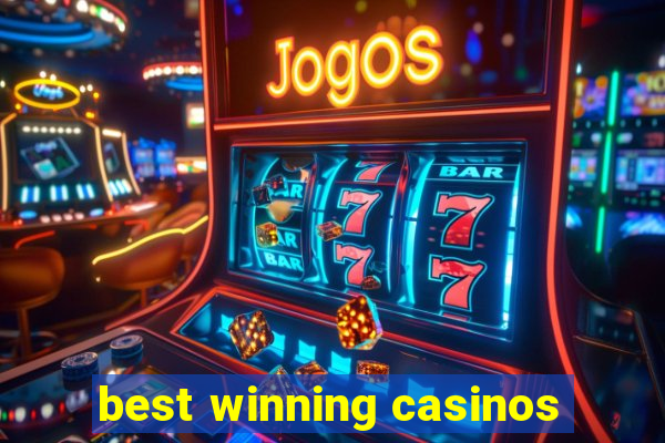 best winning casinos