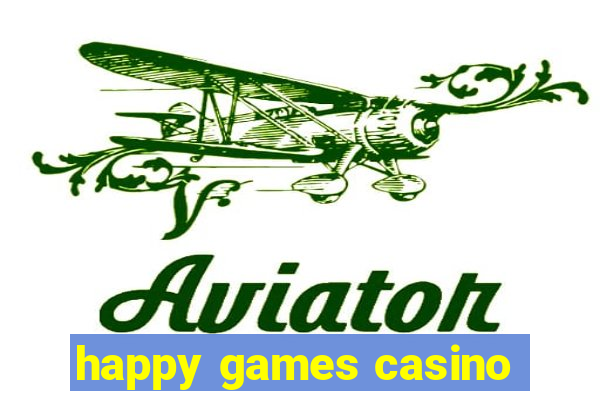 happy games casino