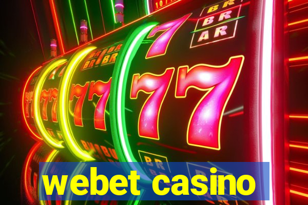 webet casino