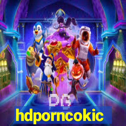 hdporncokic