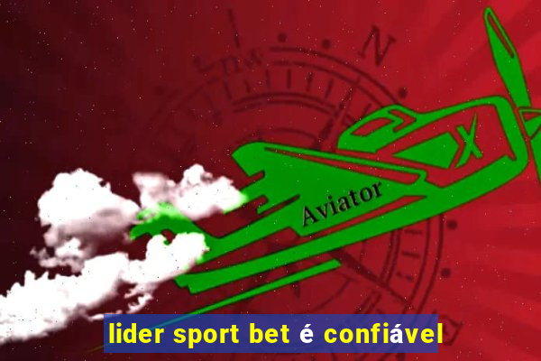 lider sport bet é confiável