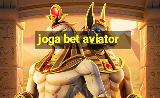 joga bet aviator