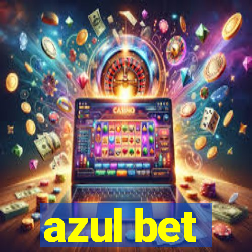 azul bet