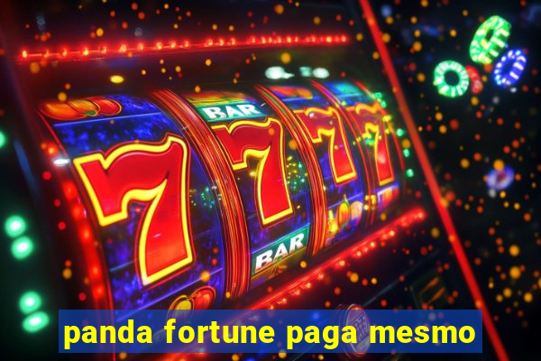 panda fortune paga mesmo