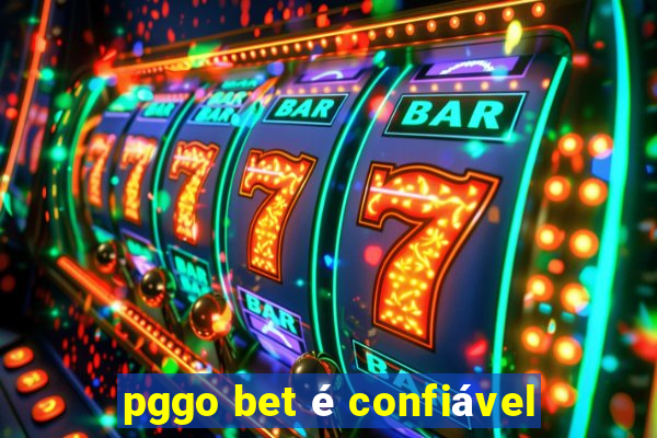 pggo bet é confiável