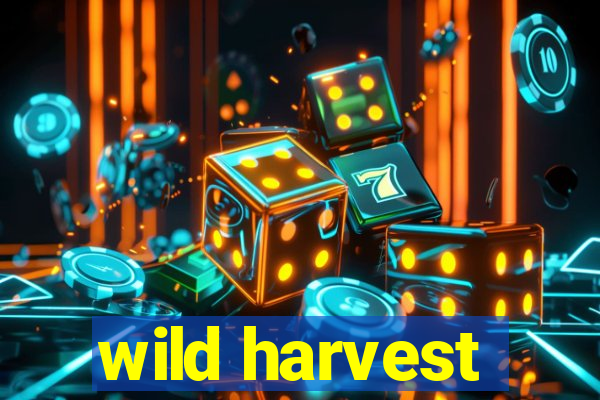 wild harvest