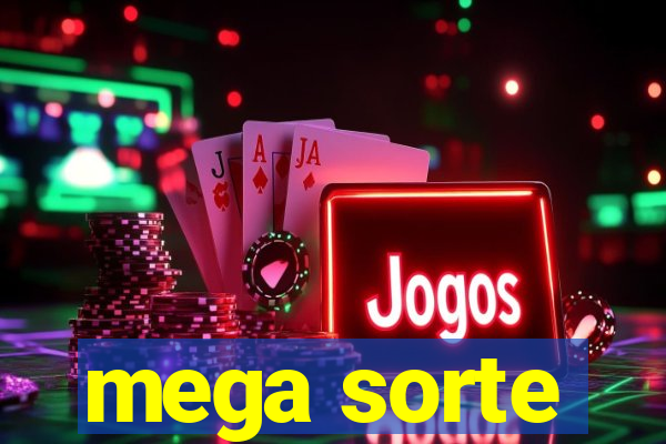 mega sorte