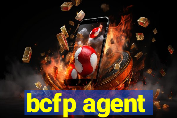 bcfp agent