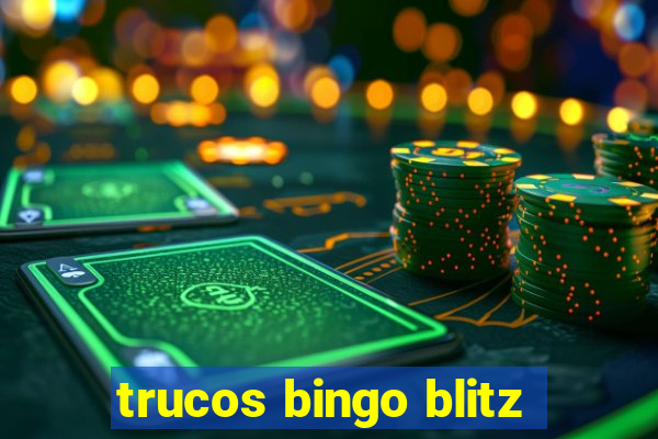 trucos bingo blitz