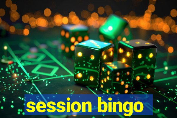 session bingo