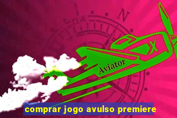 comprar jogo avulso premiere