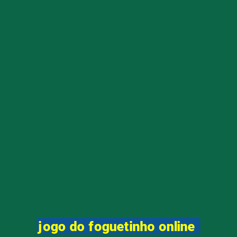 jogo do foguetinho online