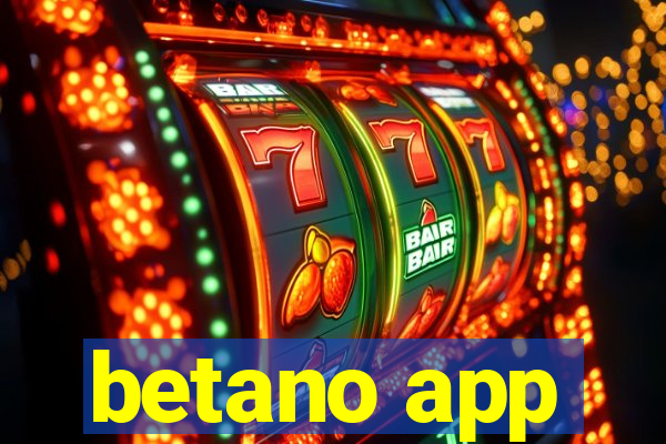 betano app