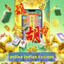 online indian casinos