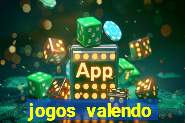 jogos valendo dinheiro de verdade