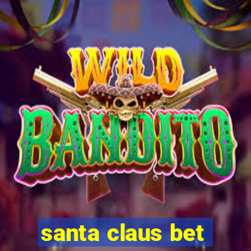 santa claus bet