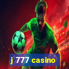 j 777 casino