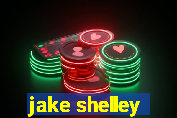 jake shelley