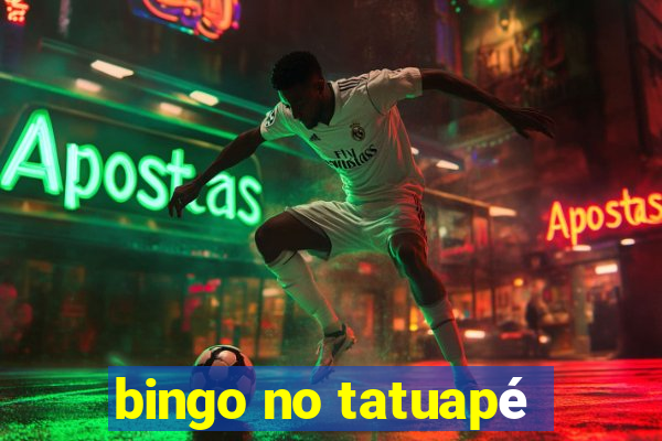 bingo no tatuapé