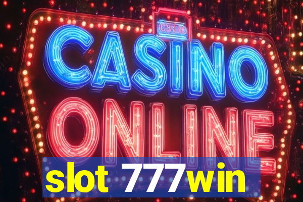 slot 777win