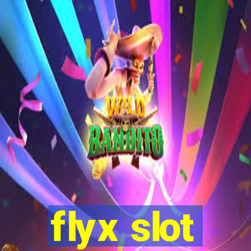 flyx slot