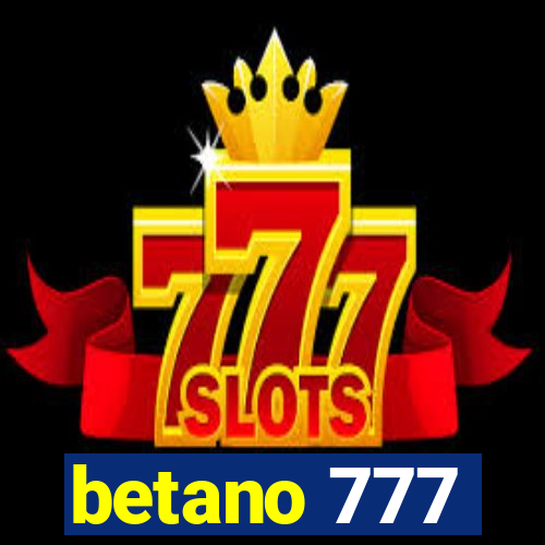 betano 777