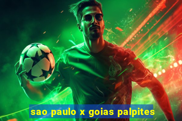 sao paulo x goias palpites