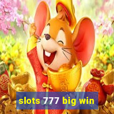 slots 777 big win