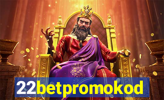 22betpromokod