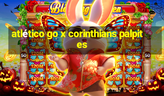 atlético go x corinthians palpites