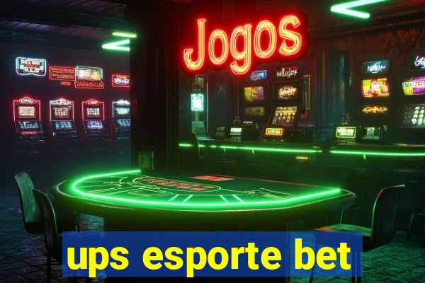 ups esporte bet