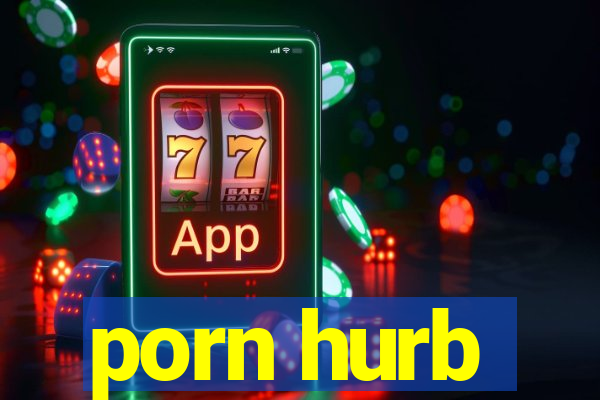 porn hurb