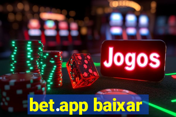 bet.app baixar