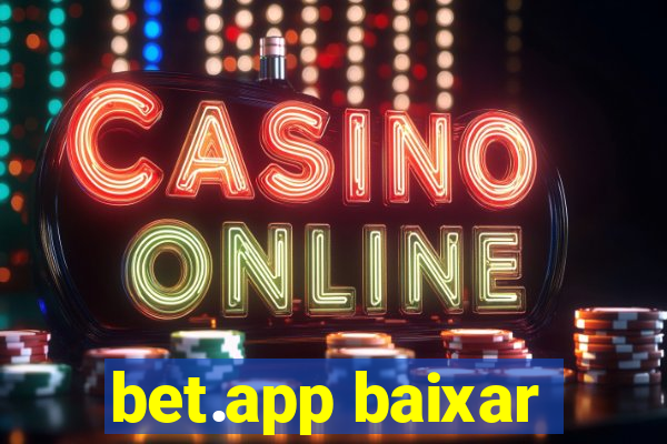 bet.app baixar