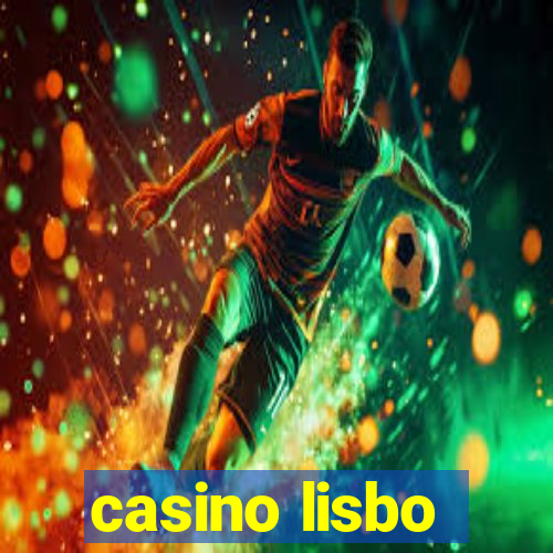 casino lisbo