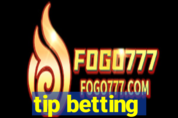 tip betting