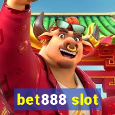 bet888 slot