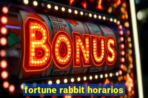 fortune rabbit horarios