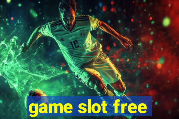 game slot free