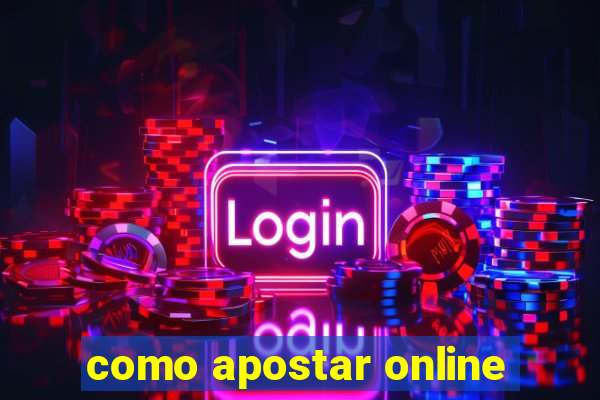 como apostar online