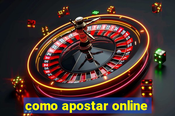 como apostar online